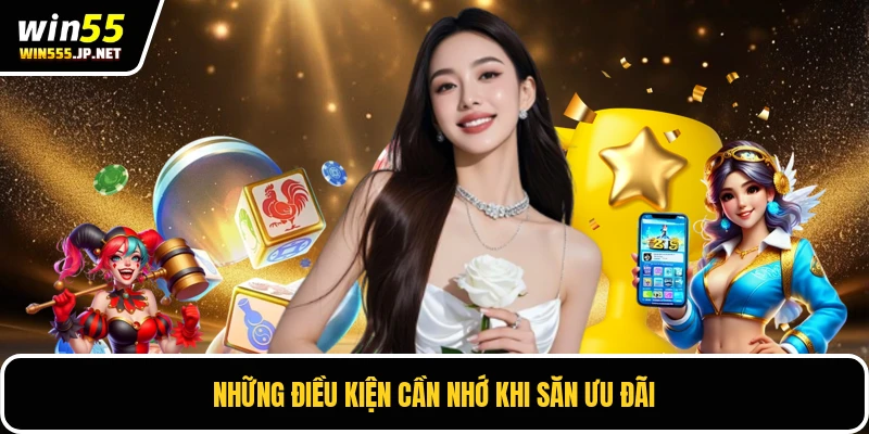 Những điều kiện cần nhớ khi săn ưu đãi
